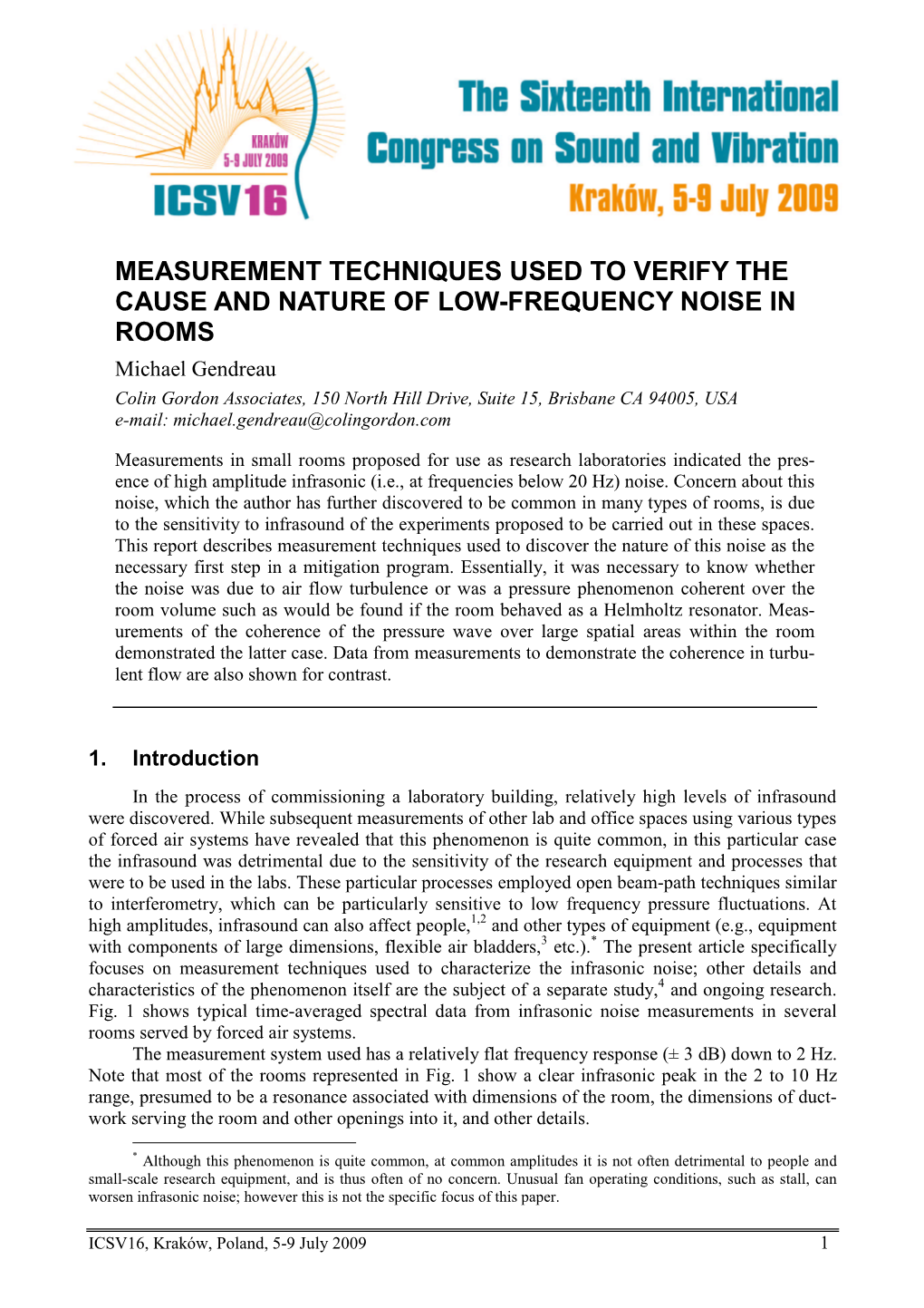 Measurement Techniques Used to Verify the Cause and Nature of Low-Frequency Noise in Rooms