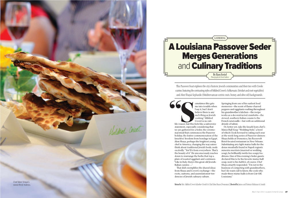 A Louisiana Passover Seder Merges Generations and Culinary Traditions by Rien Fertel Photography by David Gallent