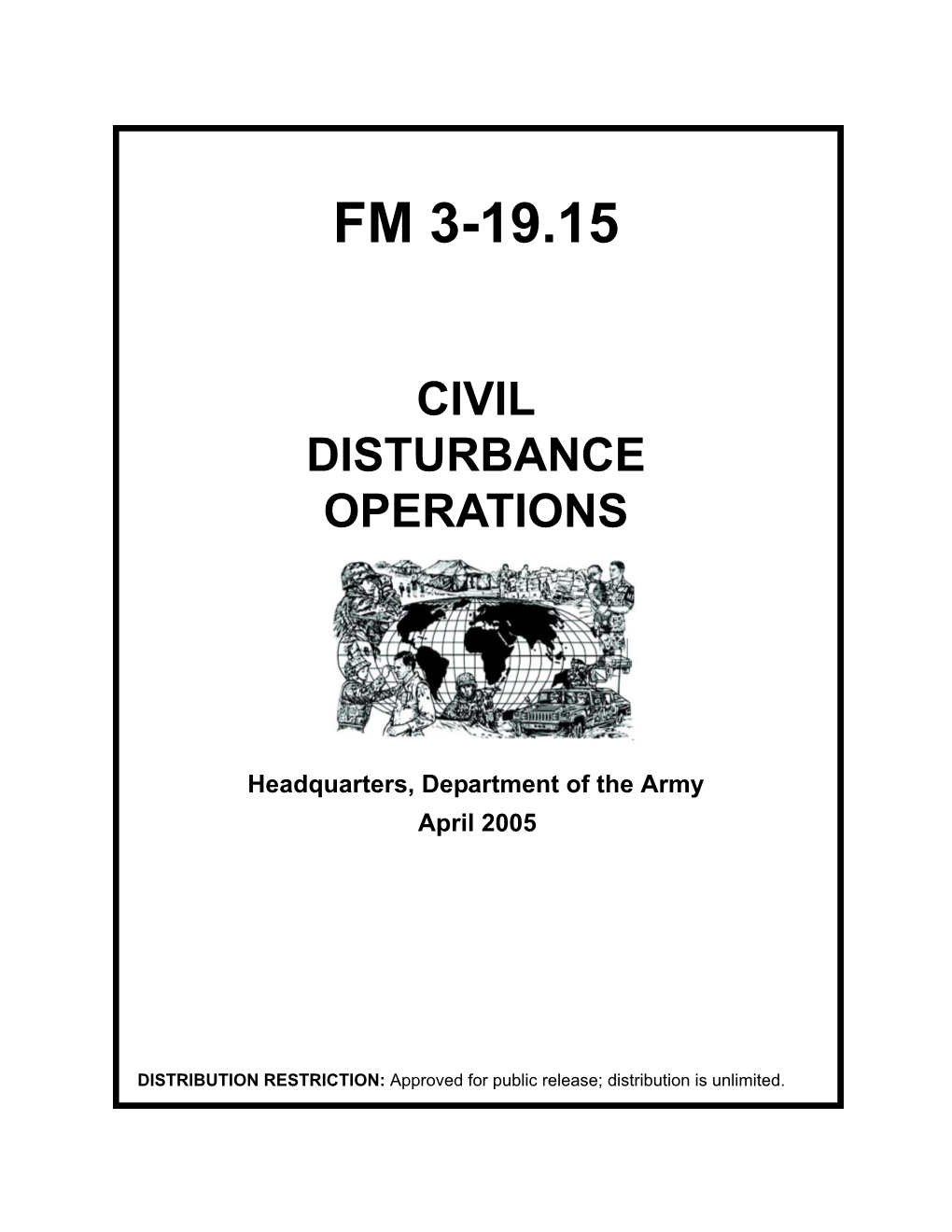 FM 3-19.15, Civil Disturbance Operations