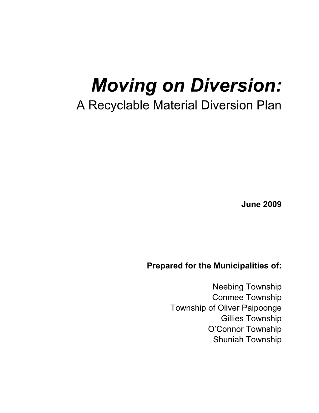 Moving on Diversion: a Recyclable Material Diversion Plan