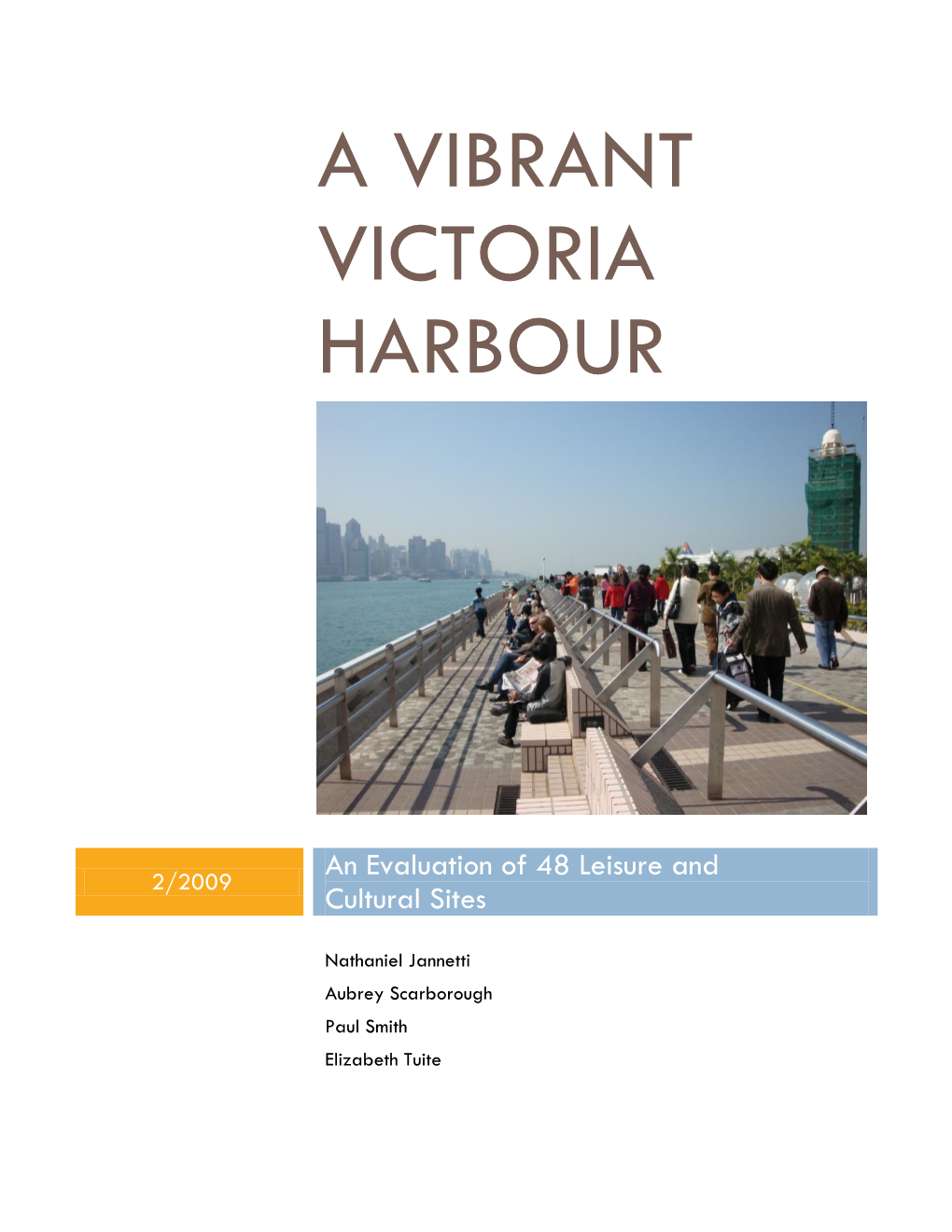 A Vibrant Victoria Harbour