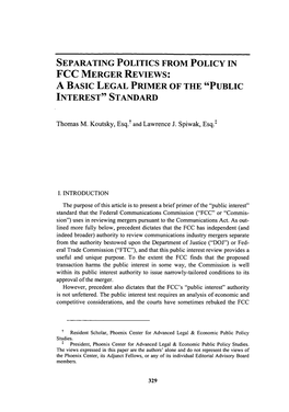 Separating Politics from Policy in Fcc Merger Reviews: a Basic Legal Primer of the "Public Interest" Standard