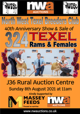 J36 Rural Auction Centre Sunday 8Th August 2021 at 11Am Kindly Supported By