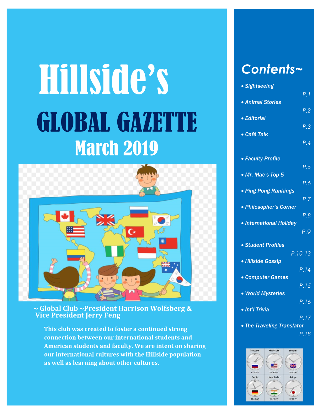 GLOBAL GAZETTE P.3  Café Talk P.4 March 2019  Faculty Profile P.5  Mr