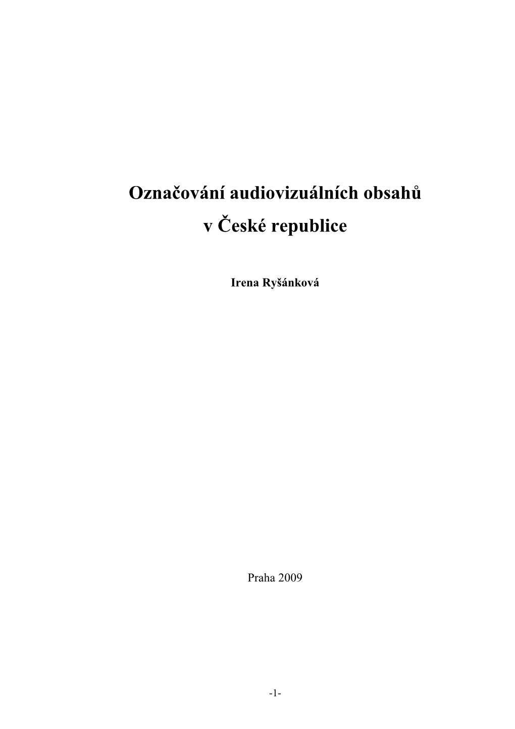 Označování Audiovizuálních Obsahů V České Republice