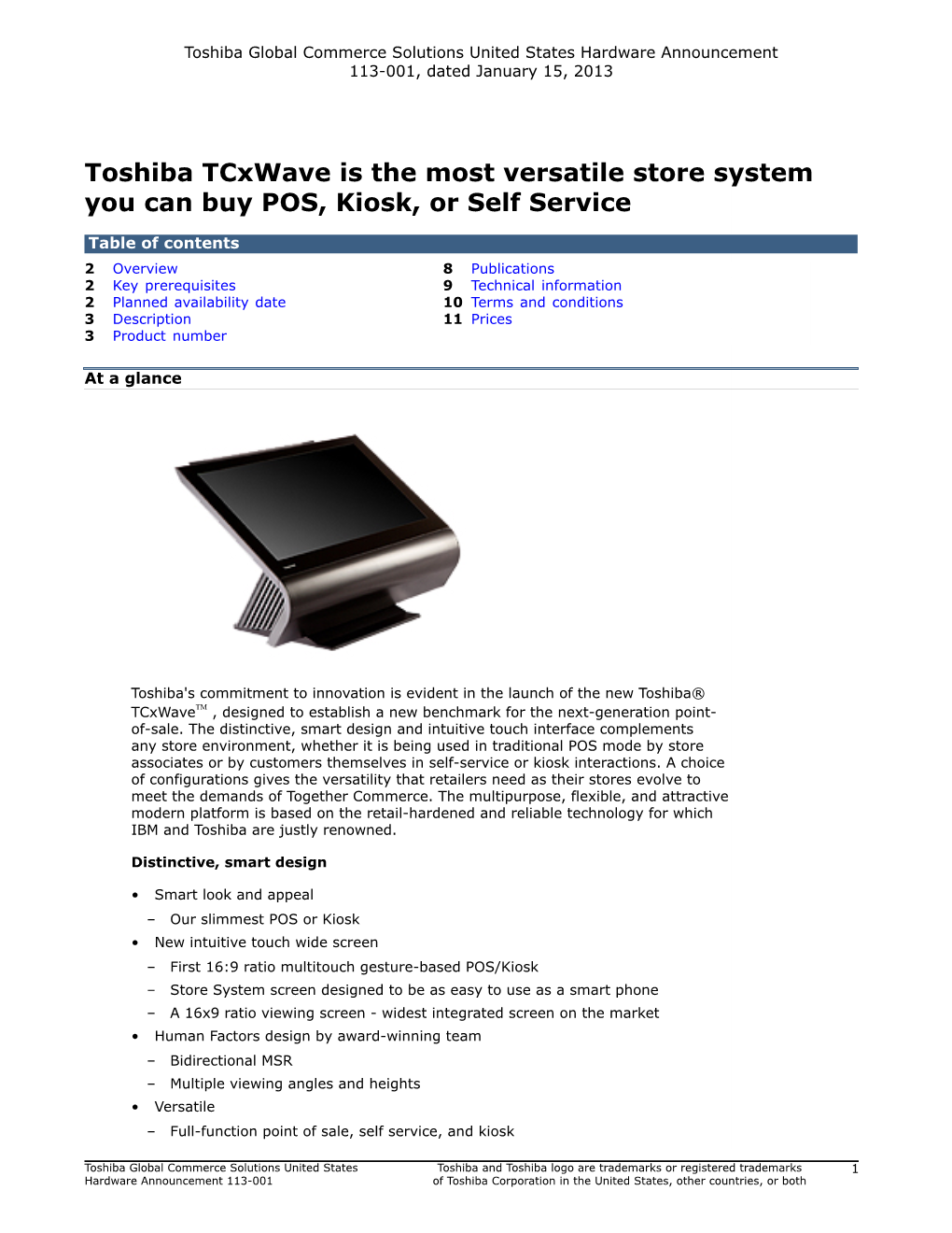 Toshiba Tcxwave Is the Most Versatile Store System You Can Buy POS, Kiosk, Or Self Service
