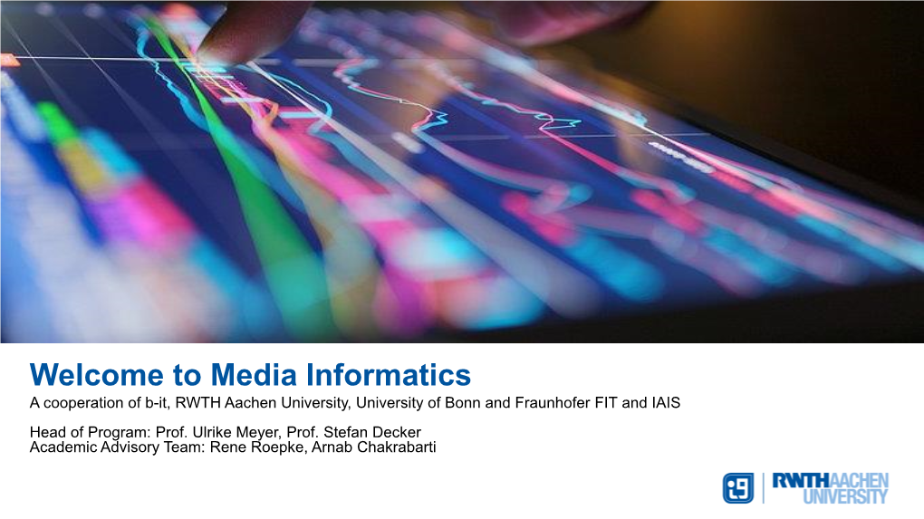 Welcome to the Media Informatics Programme