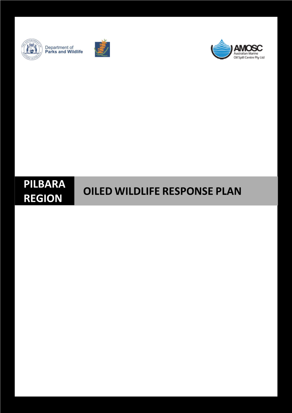 Pilbara Region Oiled Wildlife Response Plan