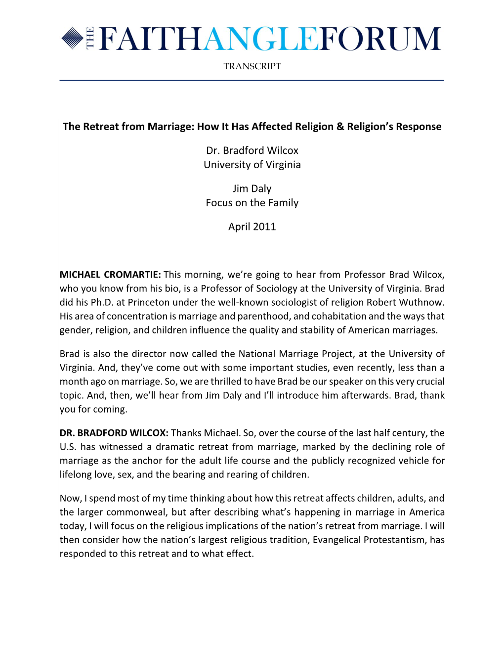 The Retreat from Marriage: How It Has Affected Religion & Religion's