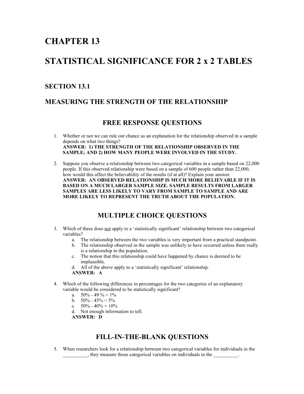 Statistical Significance for 2 X 2 Tables