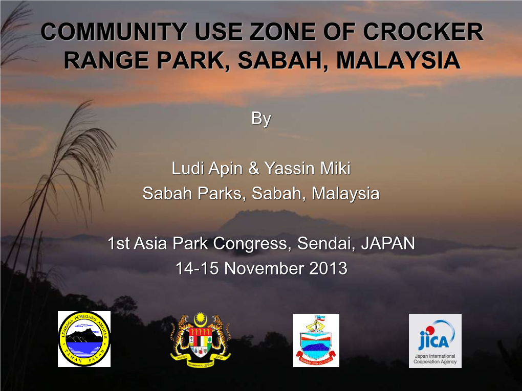 Community Use Zone of Crocker Range Park, Sabah, Malaysia