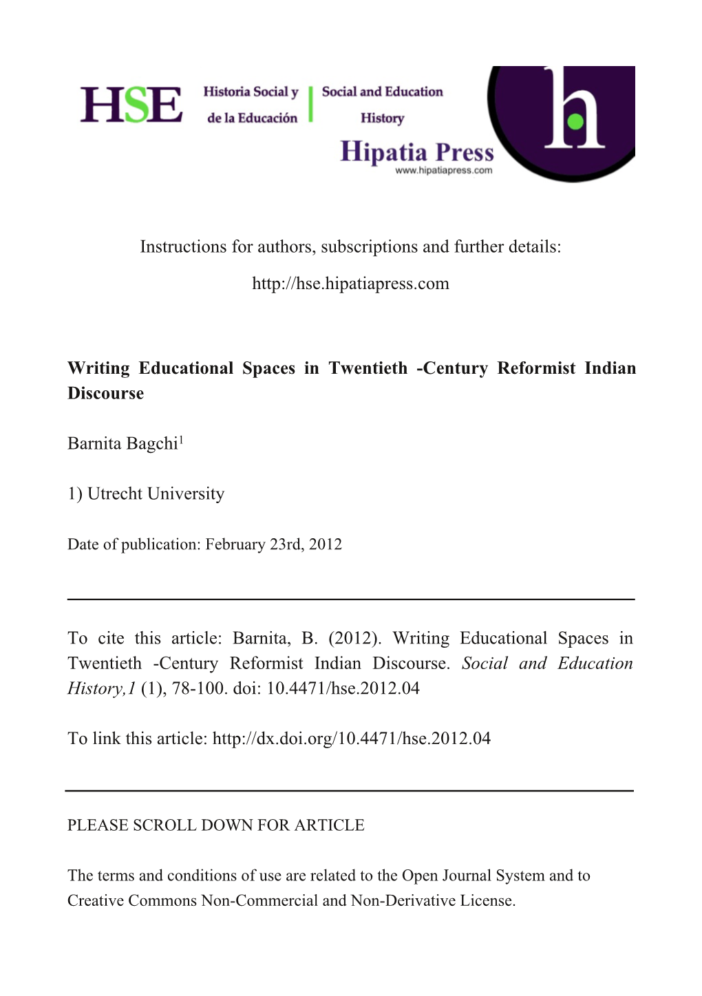 Instructions for Authors, Subscriptions and Further Details: Writing Educational Spaces in Twentieth