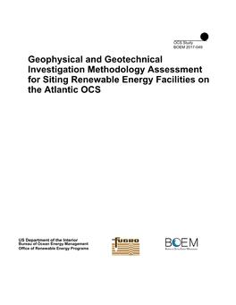 Geophysical and Geotechnical Investigation Methodology Assessment for Siting Renewable Energy Facilities on the Atlantic OCS