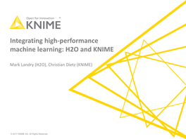 Integrating High-Performance Machine Learning: H2O and KNIME