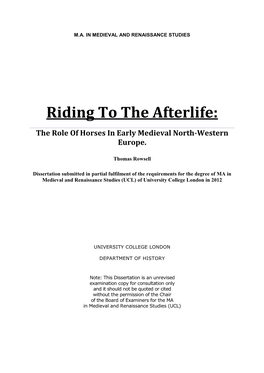 Riding to the Afterlife: the Role of Horses in Early Medieval North-Western Europe