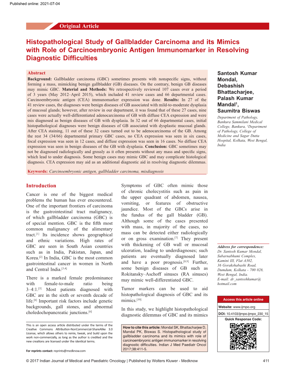 Histopathological Study of Gallbladder Carcinoma and Its Mimics with Role of Carcinoembryonic Antigen Immunomarker in Resolving Diagnostic Difficulties