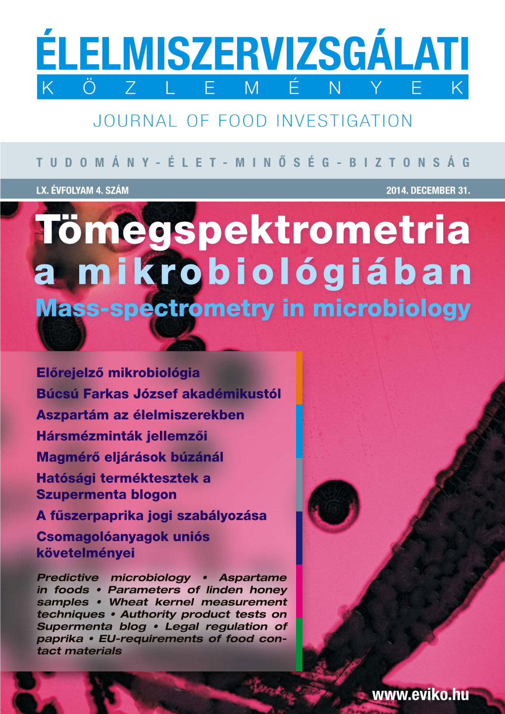 Élelmiszervizsgálati Közlemények Journal of Food Investigation