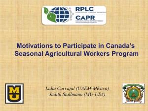 Motivations to Participate in Canada's Seasonal Agricultural Workers