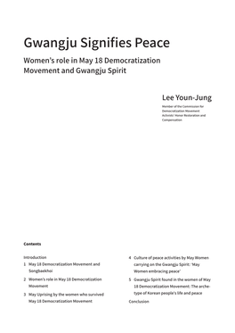 Gwangju Signifies Peace Women’S Role in May 18 Democratization Movement and Gwangju Spirit