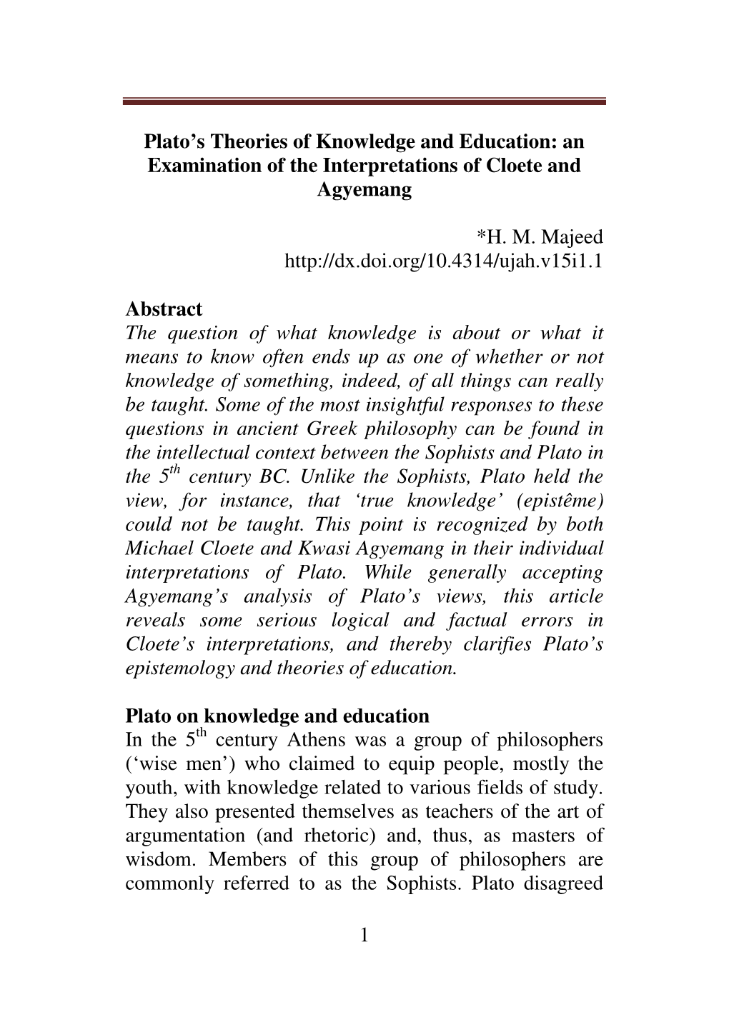 1 Plato's Theories of Knowledge and Education: an Examination