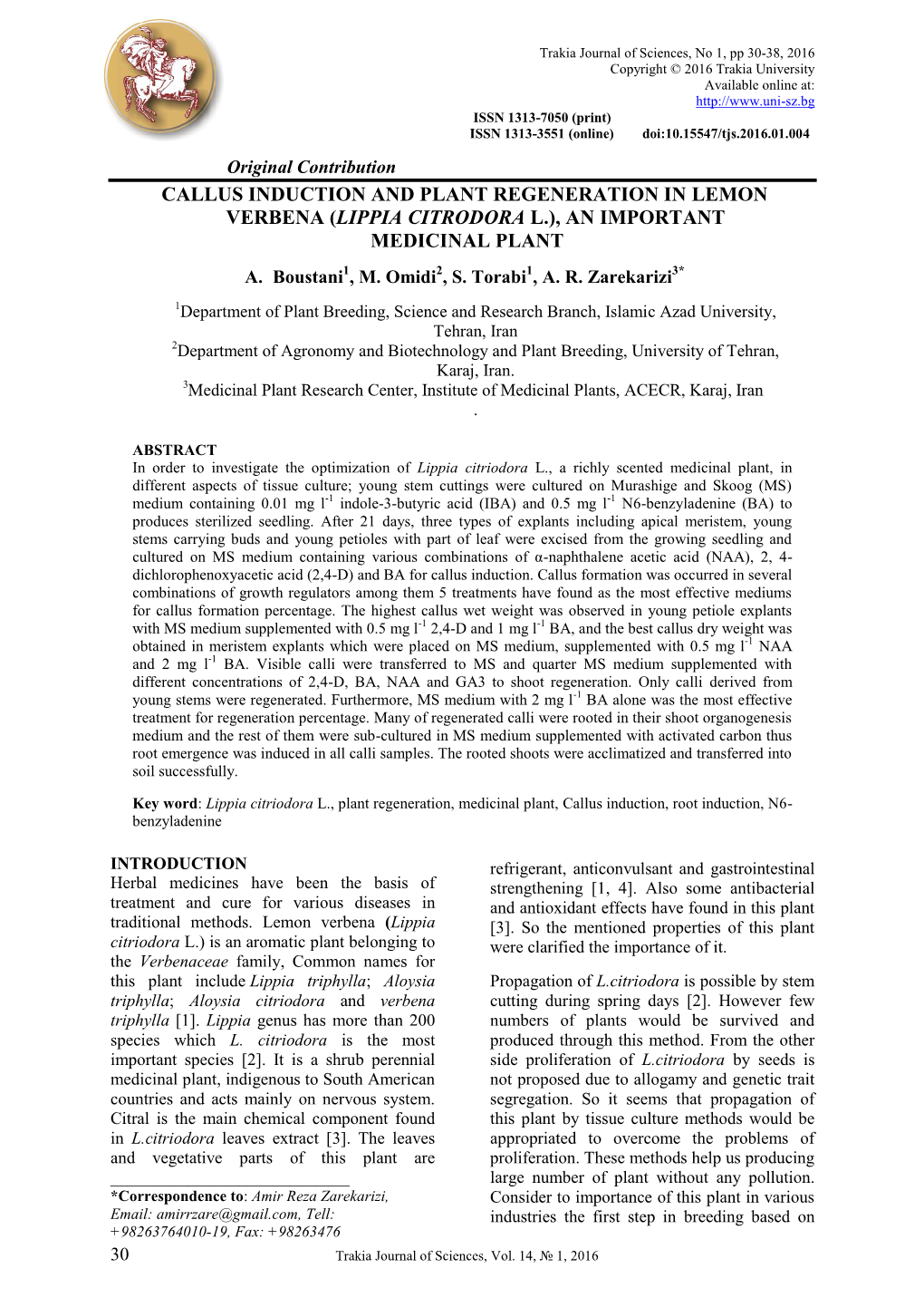 Callus Induction and Plant Regeneration in Lemon Verbena (Lippia Citrodora L.), an Important Medicinal Plant