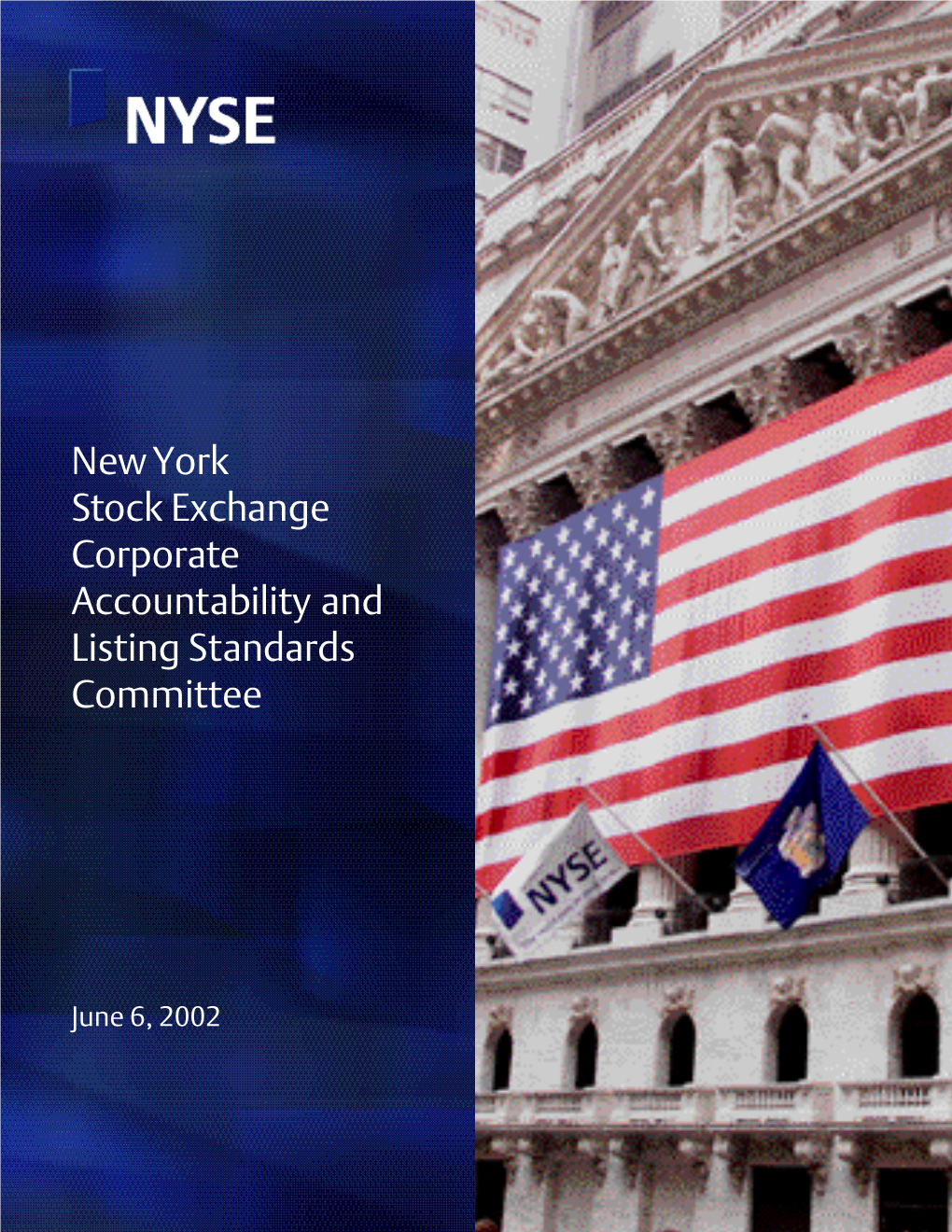 New York Stock Exchange Corporate Accountability and Listing Standards Committee