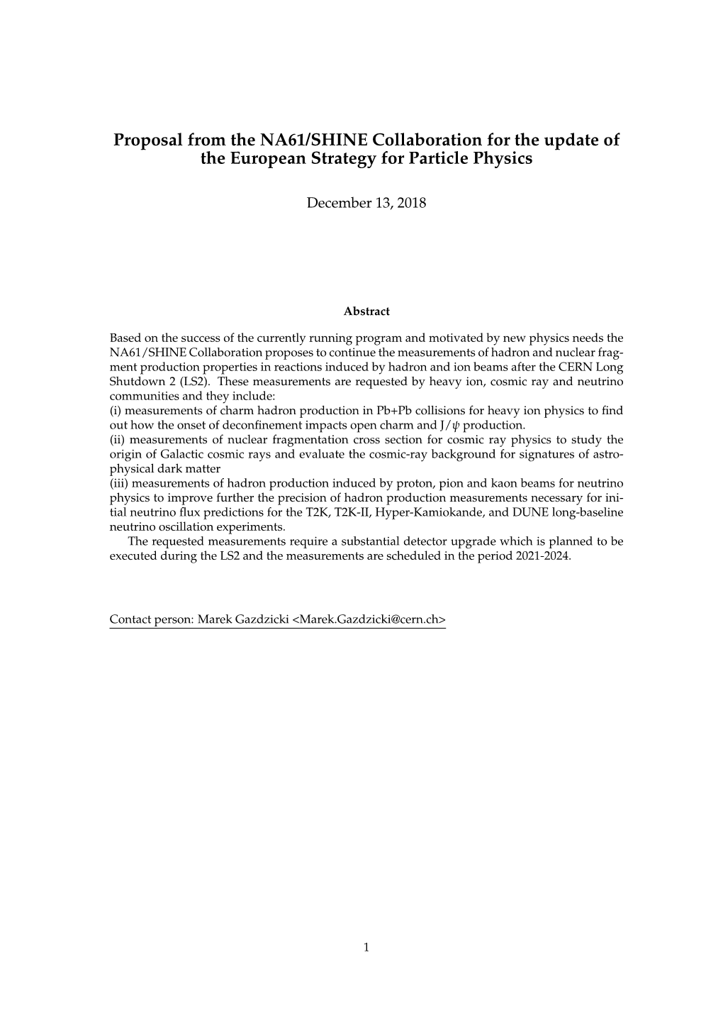 Proposal from the NA61/SHINE Collaboration for the Update of the European Strategy for Particle Physics