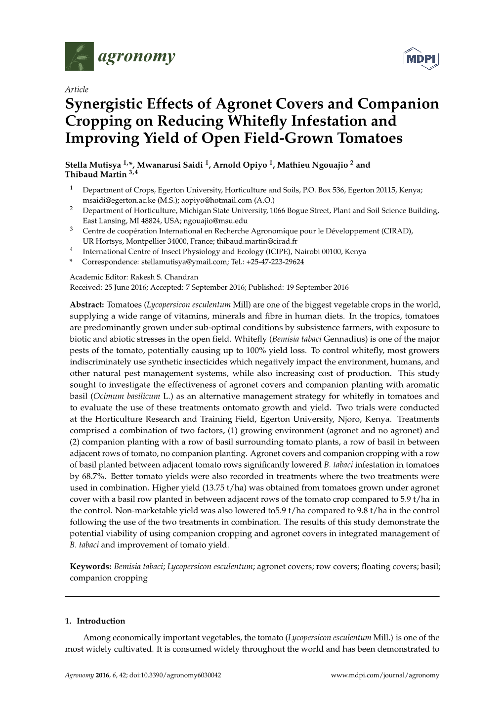 Synergistic Effects of Agronet Covers and Companion Cropping on Reducing Whiteﬂy Infestation and Improving Yield of Open Field-Grown Tomatoes