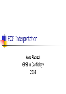 ECG Interpretation (Nov 2018)