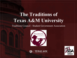 Aggie Traditions Council Presentation