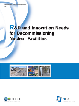 R&D and Innovation Needs for Decommissioning of Nuclear