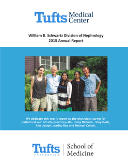 William B. Schwartz Division of Nephrology 2015 Annual Report