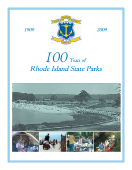 100 Years of Rhode Island State Parks Rhode Island State Parks - the Vision (1909)
