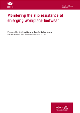Monitoring the Slip Resistance of Emerging Workplace Footwear