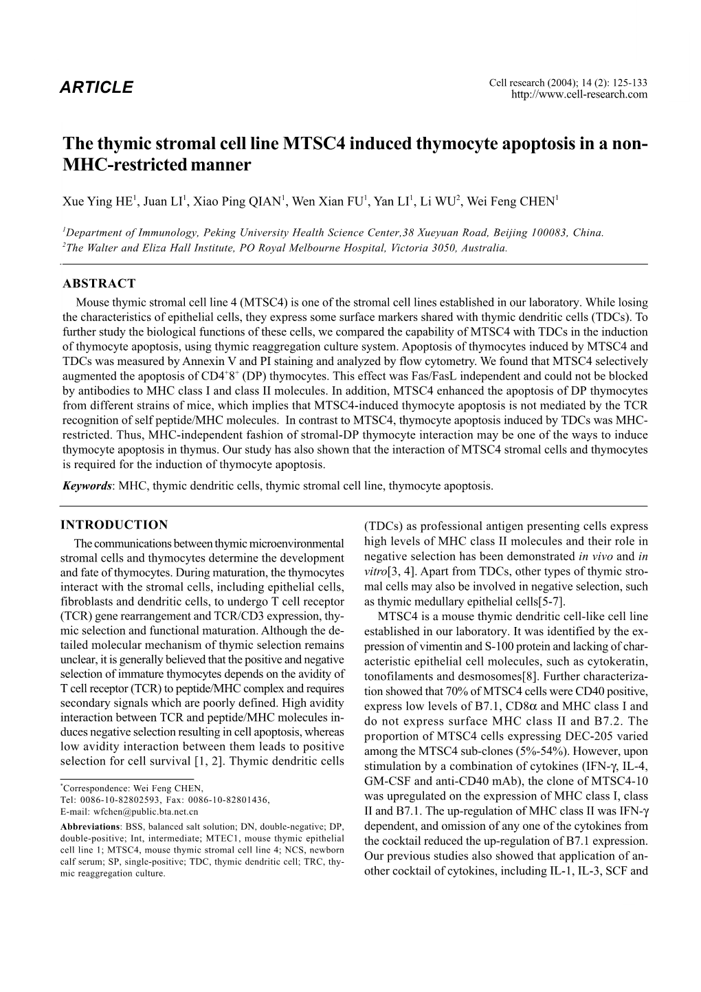 The Thymic Stromal Cell Line MTSC4 Induced Thymocyte Apoptosis in a Non- MHC-Restricted Manner