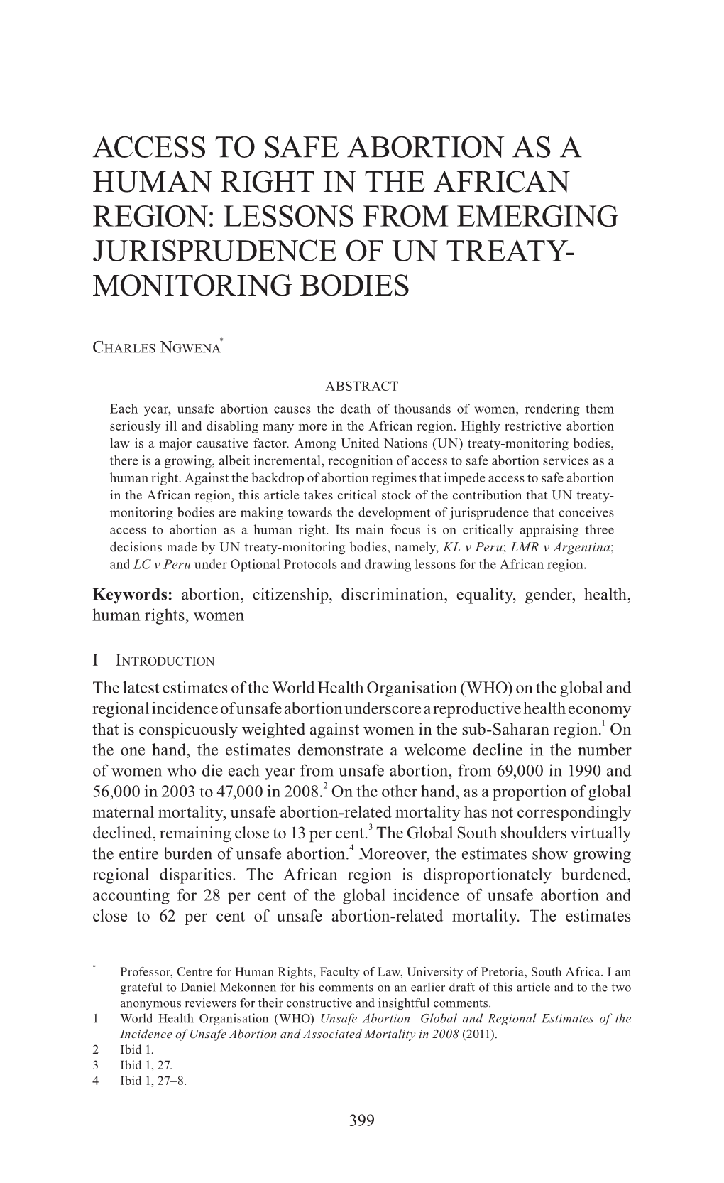 Access to Safe Abortion As a Human Right in the African Region: Lessons from Emerging Jurisprudence of Un Treaty- Monitoring Bodies
