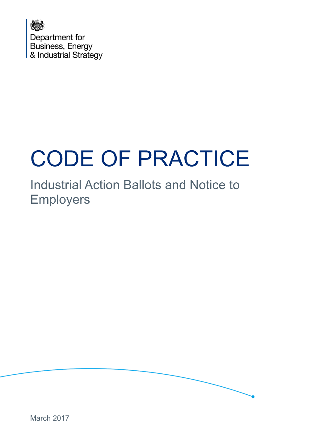 Code of Practice on Industrial Action Ballots and Notice to Employers