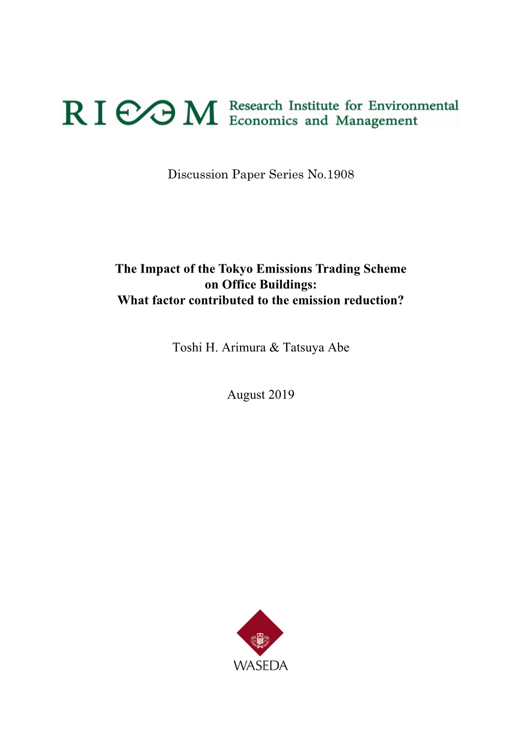The Impact of the Tokyo Emissions Trading Scheme on Office Buildings: What Factor Contributed to the Emission Reduction?