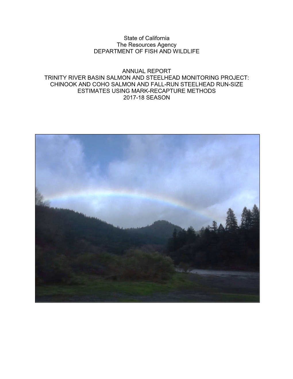 Trinity River Basin Salmon and Steelhead Monitoring Project