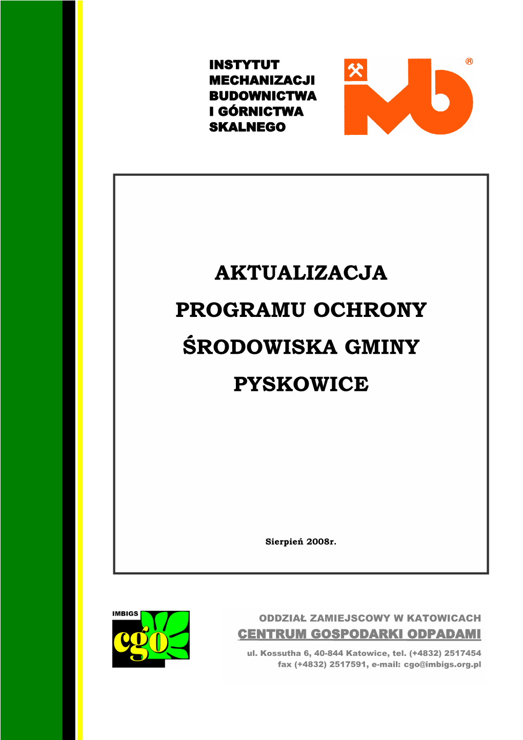 Aktualizacja Programu Ochrony Środowiska Gminy Pyskowice