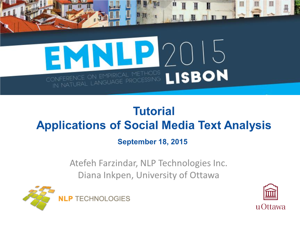 Tutorial Applications of Social Media Text Analysis September 18, 2015