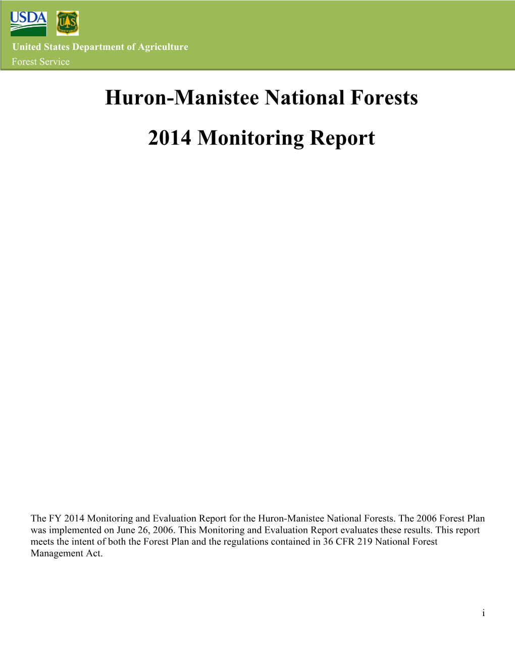 Huron-Manistee National Forests 2014 Monitoring Report