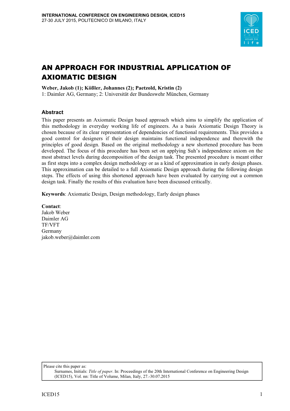 An Approach for Industrial Application of Axiomatic