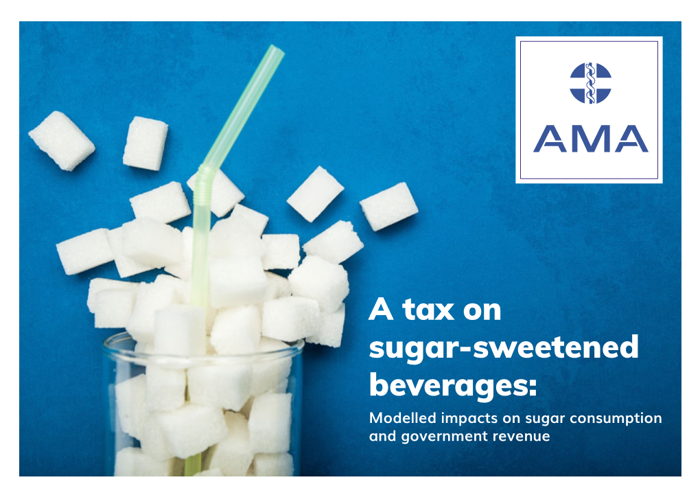A Tax on Sugar-Sweetened Beverages