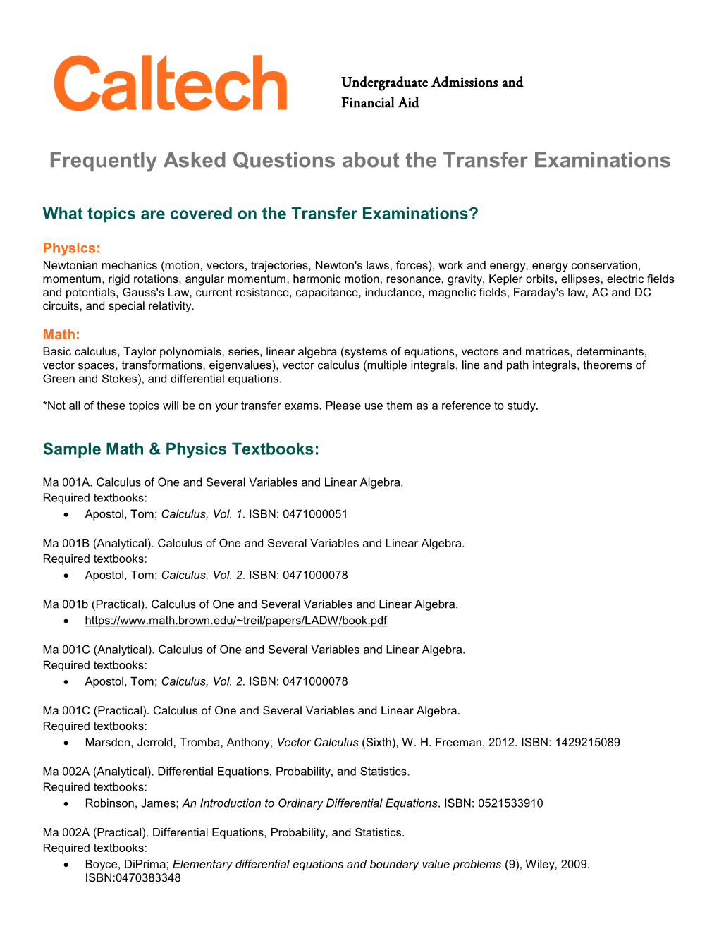 Frequently Asked Questions About the Transfer Examinations