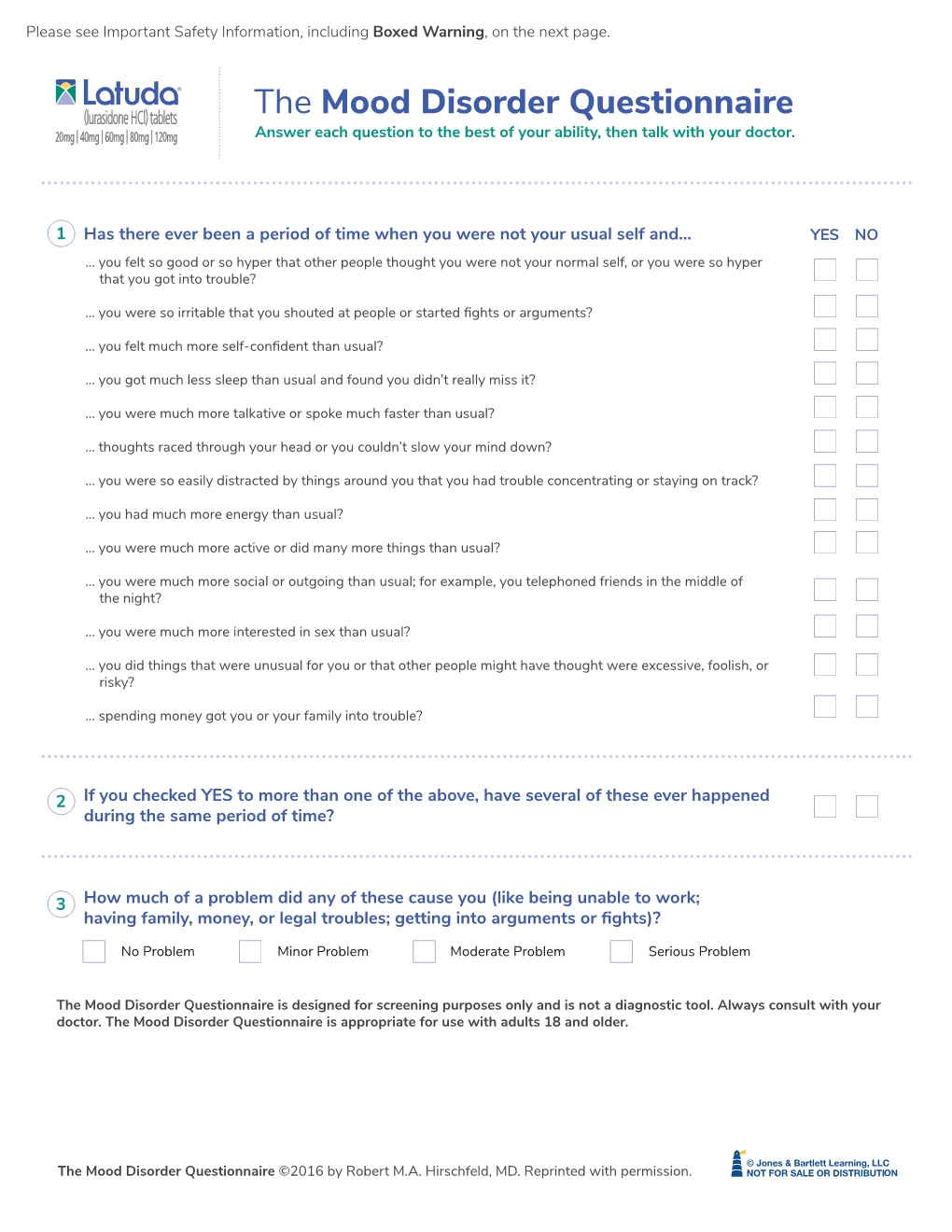 The Mood Disorder Questionnaire Answer Each Question to the Best of Your Ability, Then Talk with Your Doctor