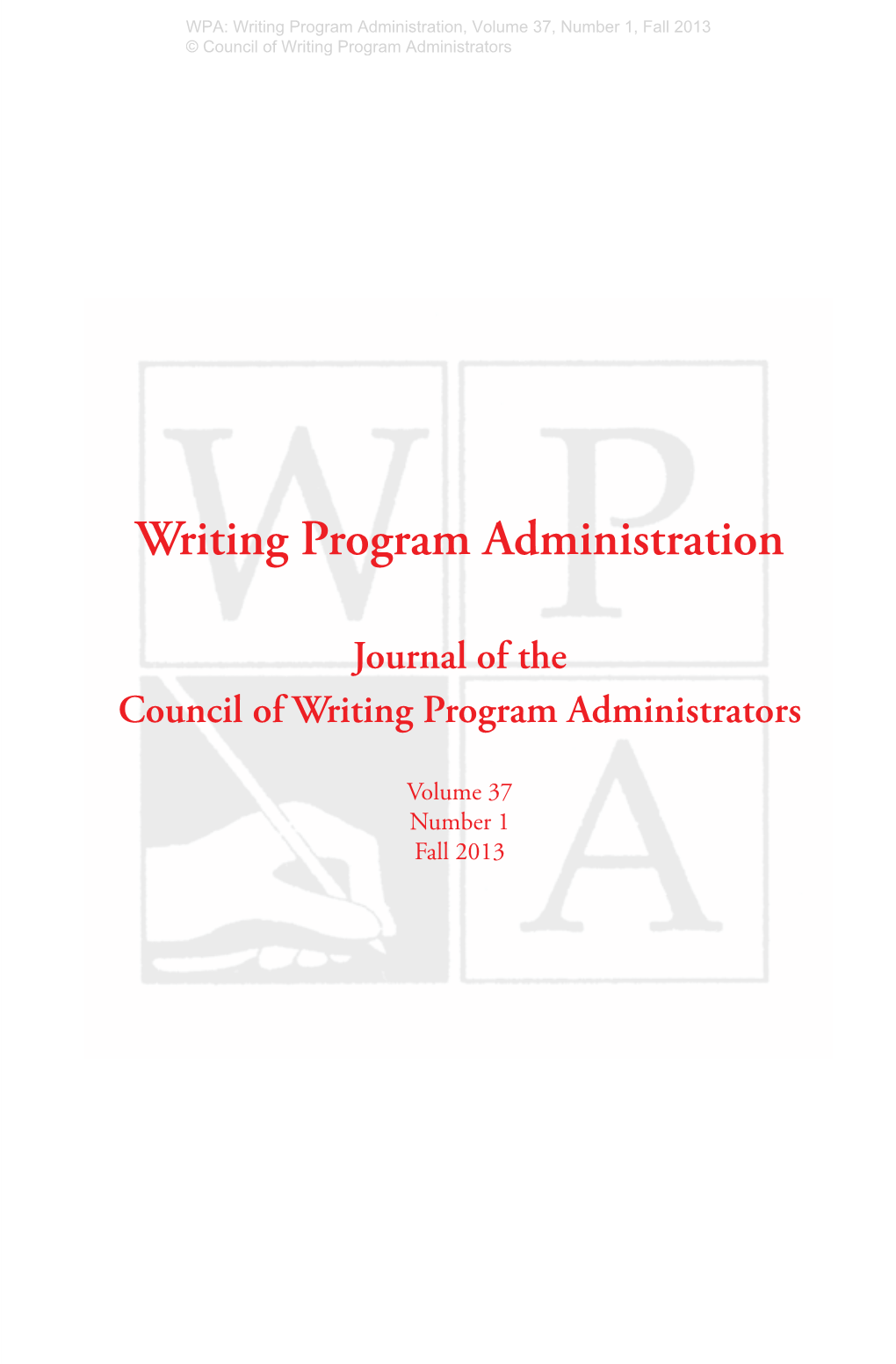 WPA: Writing Program Administration 37.1 (Fall 2013)