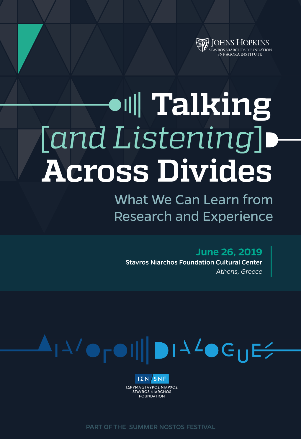 Talking [And Listening] Across Divides What We Can Learn from Research and Experience
