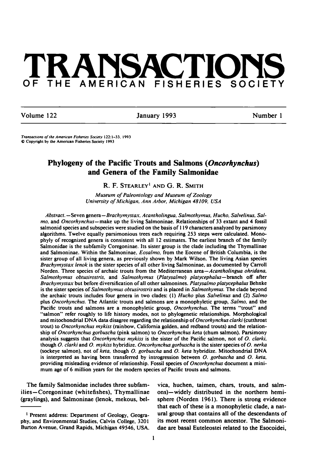 Phylogeny of the Pacific Trouts and Salmons (<I>Oncorhynchus</I>)