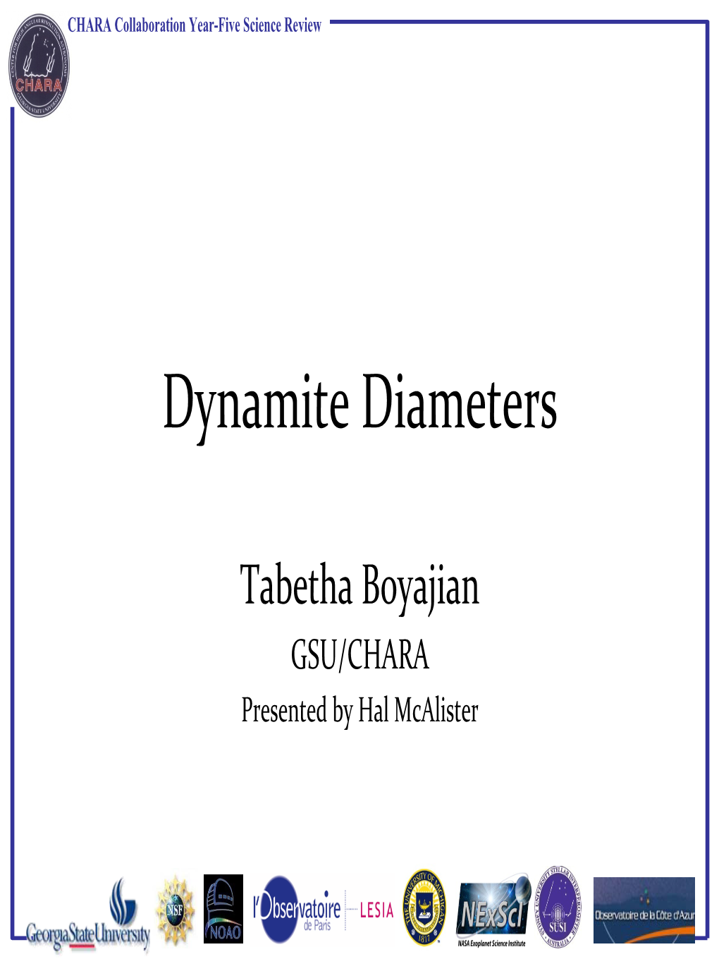 Dynamite Diameters